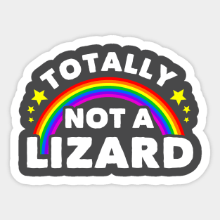 Totally Not A Lizard Sticker